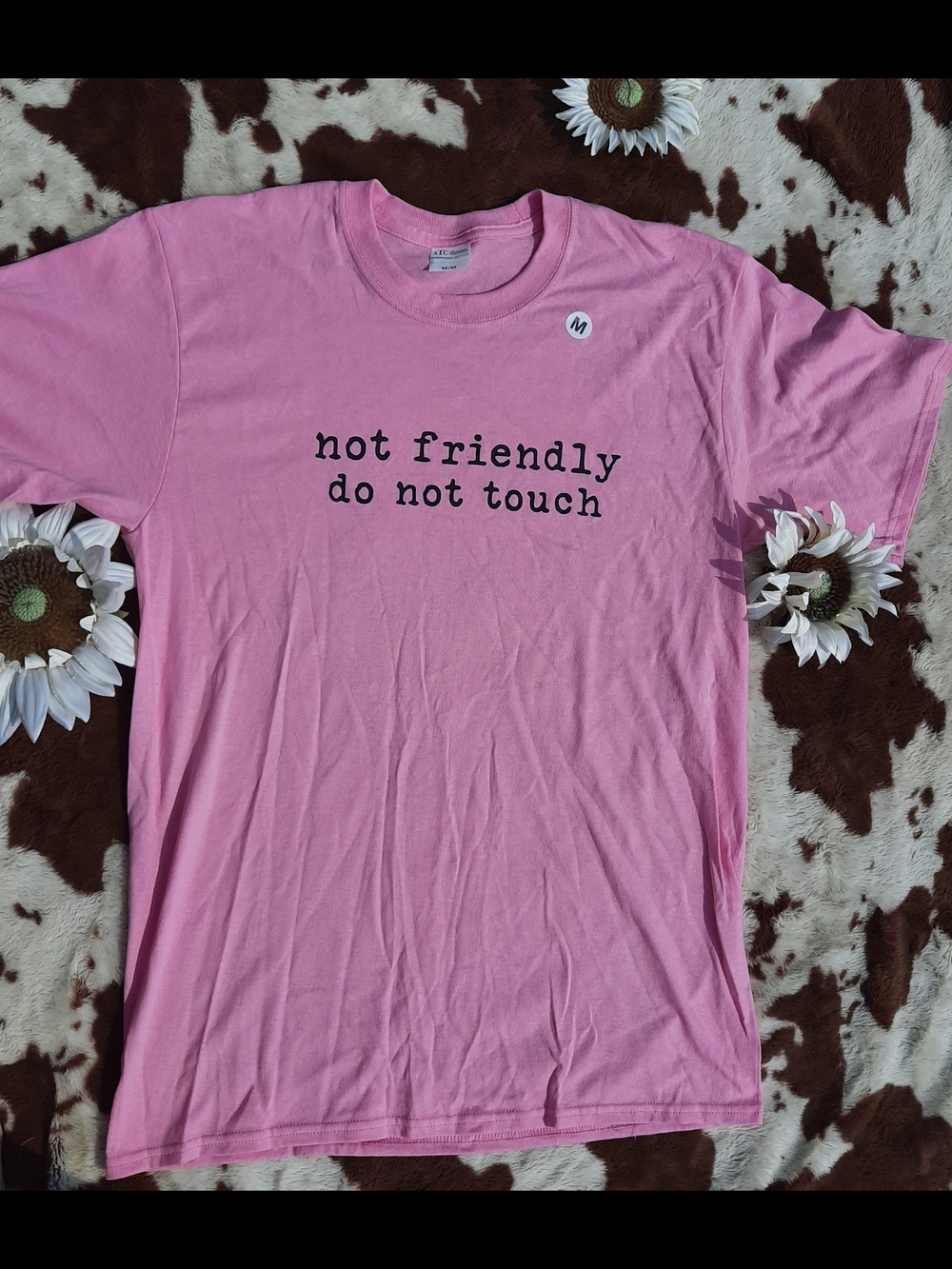 Not Friendly Do Not Touch Pink Short-Sleeve Cotton Tee